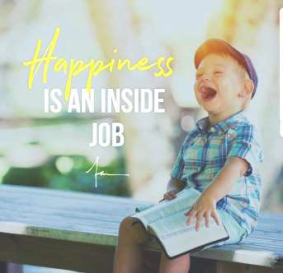 Happyness is an inside Job.png